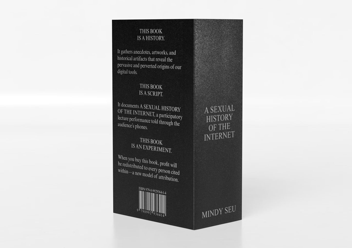 A SEXUAL HISTORY OF THE INTERNET