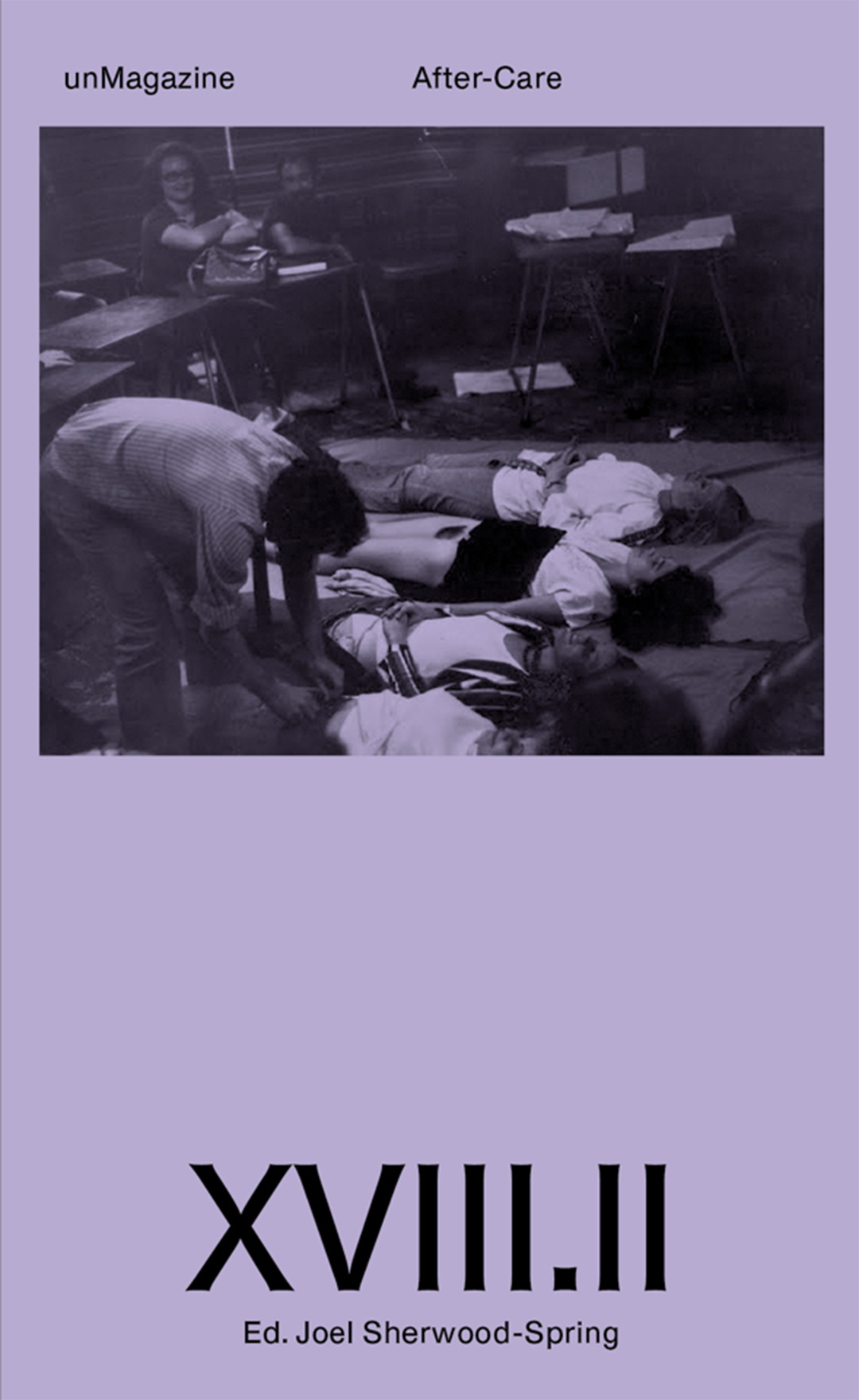 unMagazine 18.1: Badaud (Tara Heffernan) / unMagazine 18.2: After-care (Joel Sherwood Spring)